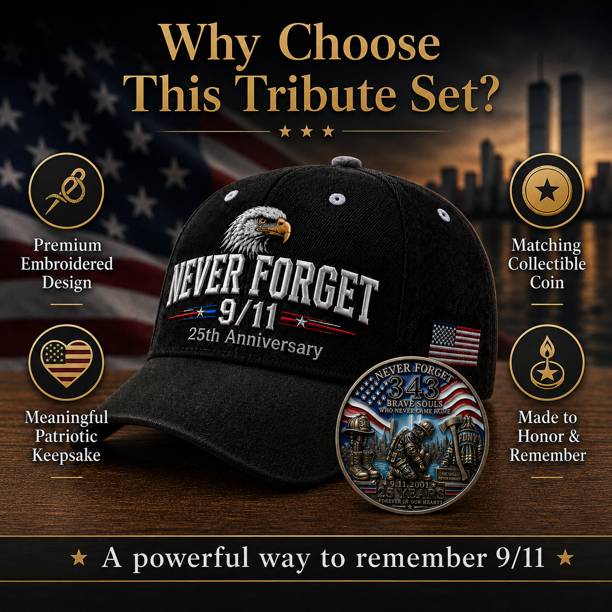 🇺🇸 9/11 Never Forget 2001–2026 Honor Cap 🎁 Free Memorial Coin With Every Cap Purchase